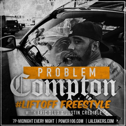 Problem – Compton (Freestyle)