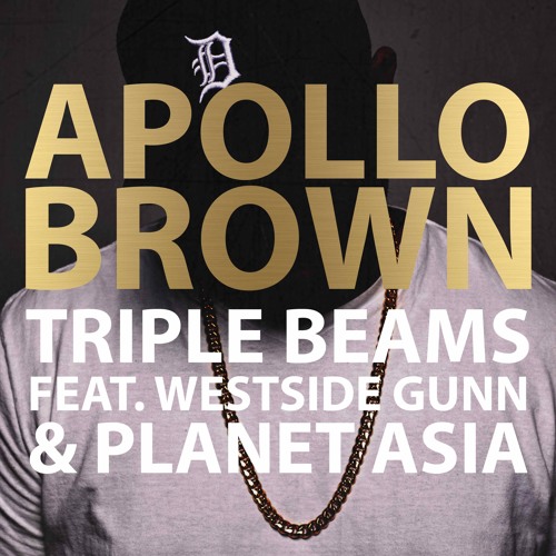 Apollo Brown ft. Westside Gunn & Planet Asia – Triple Beams
