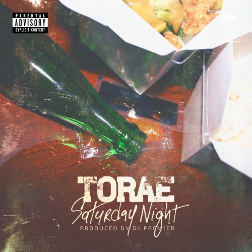 Torae – Saturday Night (Prod.by DJ Premier)