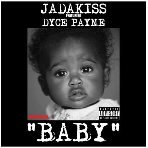 Jadakiss ft. Dyce Payne – Baby