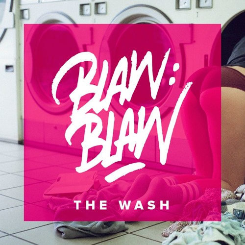 Dr. Dre & Snoop Dogg – The Wash (BLAW:BLAW Remix)