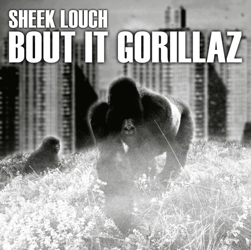 Sheek Louch – Bout It Gorillaz