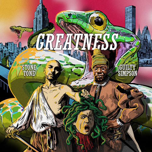 Guilty Simpson & Stone Tone – Greatness