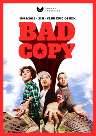 Bad Copy Live @ Club Epic, Osijek (14.11.)