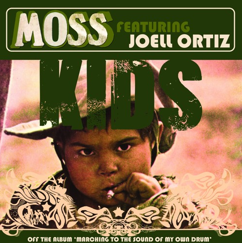 MoSS ft. Joell Ortiz – Kids