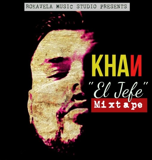 Khan-El-Jefe-Mixtape
