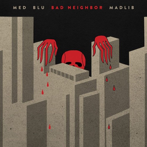 MED BLU MADLIB – Bad Neighbor LP