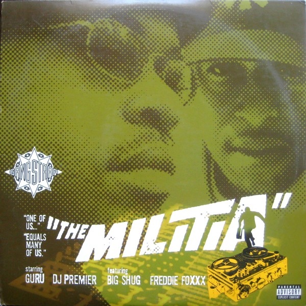 Dig Of The Day: Gang Starr ft. ‎Big Shug & Freddie Foxxx – The Militia ...
