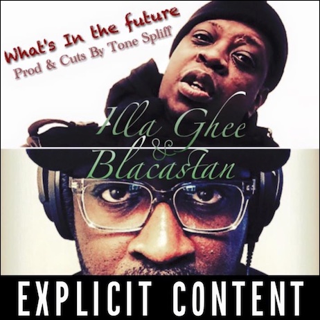 Tone Spliff ft. lla Ghee & Blacastan — What’s In The Future?