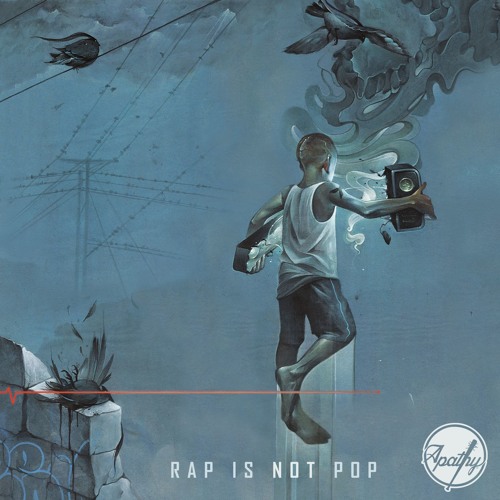 Apathy – Rap Is Not Pop