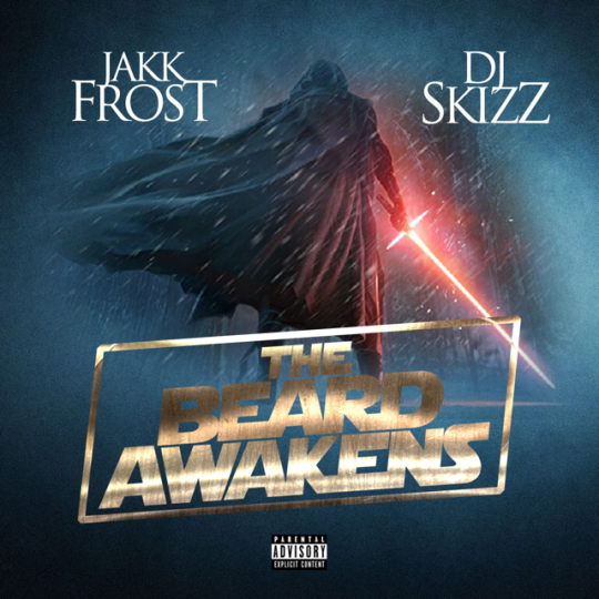 Jakk Frost - The Beard Awakens (Mixtape)