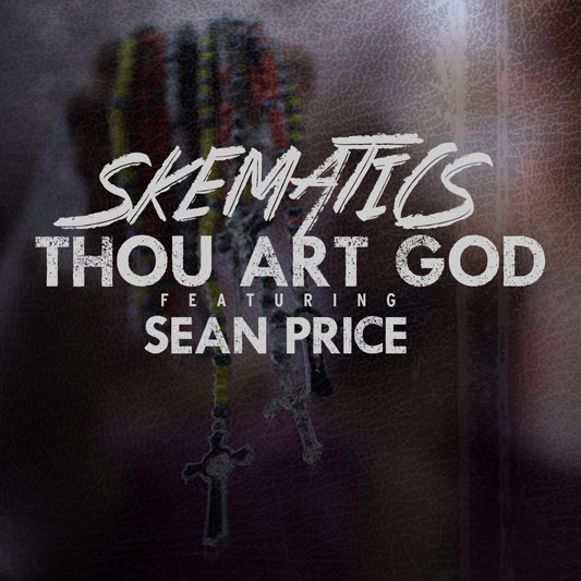 Skematics ft. Sean Price – Thou Art God