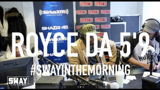 Video: Royce Da 5'9" on Sway in the Morning