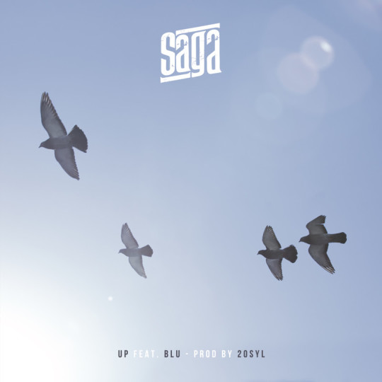 Saga ft. Blu - Up (Prod. by 20syl)