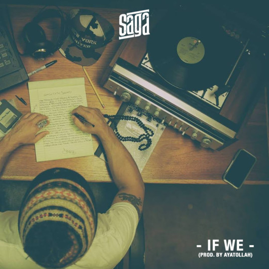 Saga – If We (prod. by Ayatollah)