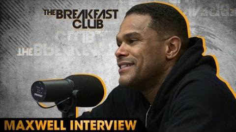 Video: Maxwell Interview on The Breakfast Club