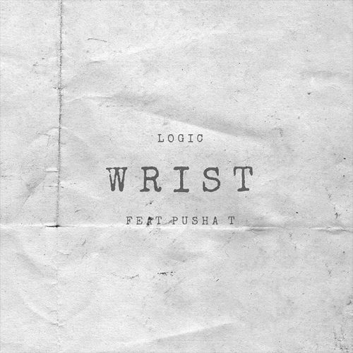 Logic ft. Pusha T – Wrist