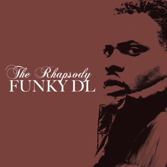 Funky DL - The Rhapsody