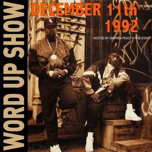 Word Up Show Hosted by Warren Peace & Five-Eight (1992)