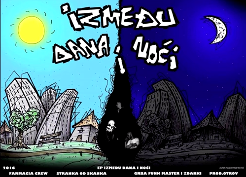 Zdarki & Grba F.M. – Između Dana i Noći EP (prod. Otrov)