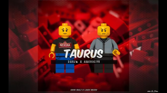 Ignja ft. Security – Taurus