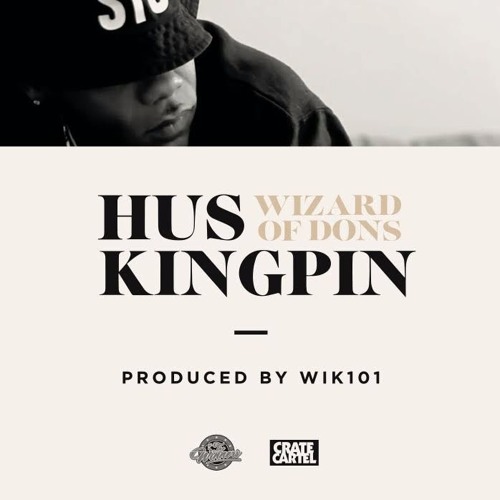 Hus Kingpin – Wizard of Dons