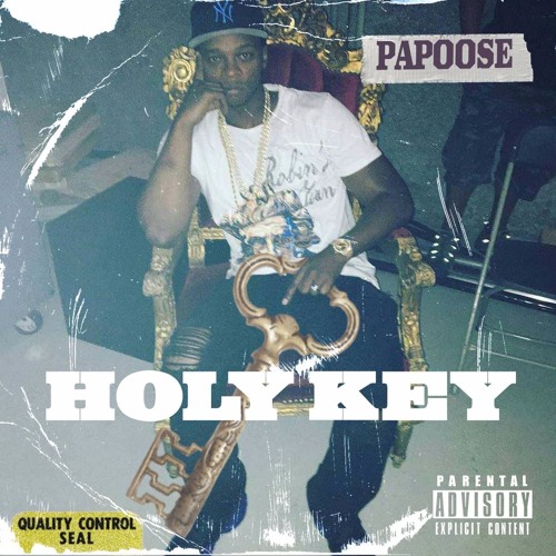 Papoose – Holy Key (Remix)