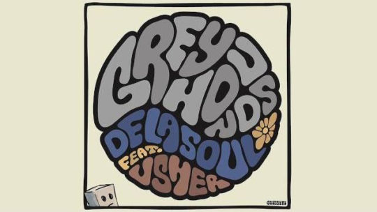 De La Soul ft. Usher - Greyhounds