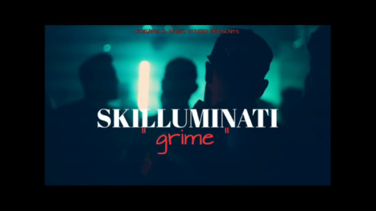 Skilluminati – Grime