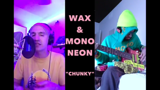 Video: Wax & Mononeon – Chunky