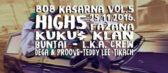 High5, Kuku$, Buntai & drugi @ Kasarna, Fažana (25. 11.)