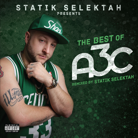 Stream Statik Selektah’s “The Best Of A3C”