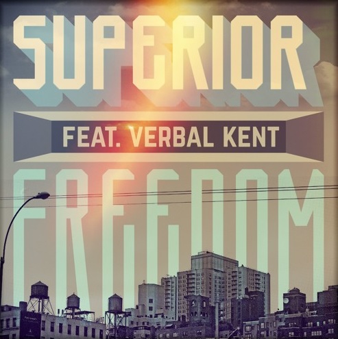 Superior ft. Verbal Kent – Freedom (+ download)
