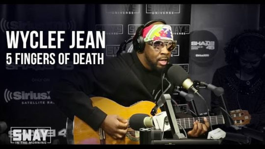 Video: Wyclef Jean Kills the 5 Fingers of Death on Sway in the Morning