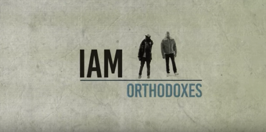 Video: IAM – Orthodoxes