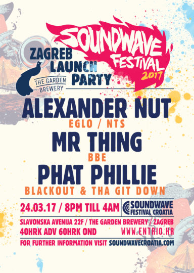 Soundwave pres. Alexander Nut, Mr Thing & Phat Phillie @ The Garden Brewery (24. 3.)