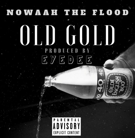 Nowaah The Flood – Old Gold