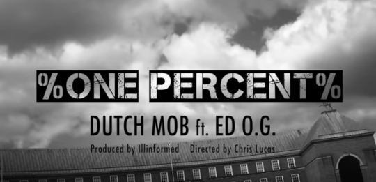 Video: Dutch Mob ft. Ed O.G. – One Percent
