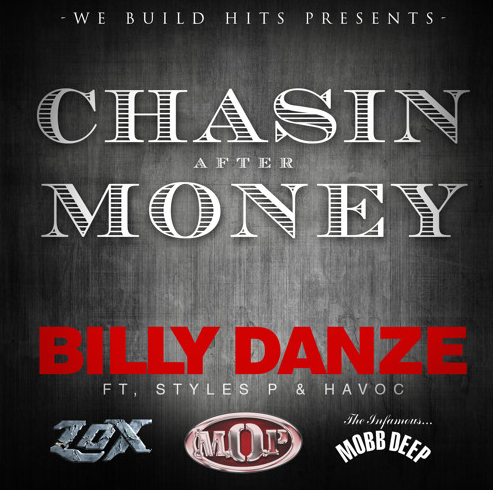 Billy Danze ft. Styles P & Havoc – Chasin After Money