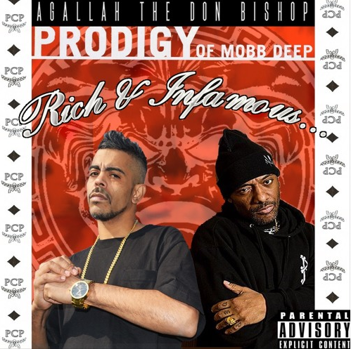 Agallah & Prodigy – Rich & Infamous