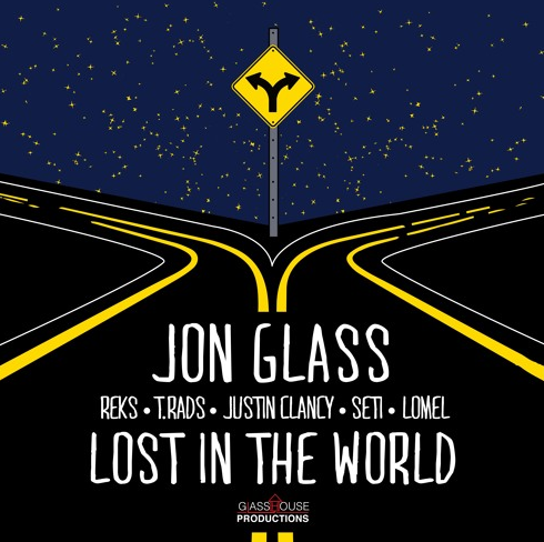 Jon Glass ft. Reks, T. Rads, Justin Clancy, Seti & Lomel – Lost In The World