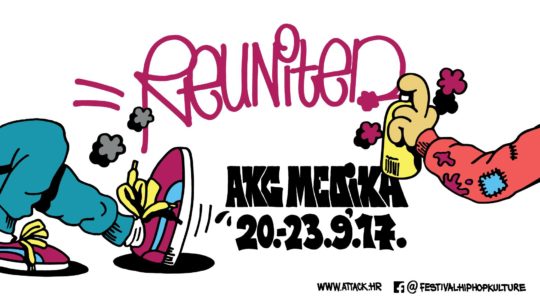 Reunited - Festival Hip Hop kulture @ AKC Attack, Zagreb (20. 9.)