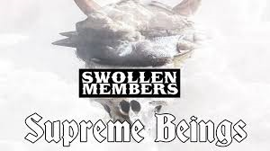 Video: Swollen Members – “Supreme Beings”