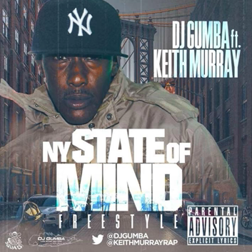 DJ Gumba ft. Keith Murray – NY State Of Mind Freestyle
