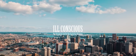 Video: ILL Conscious ft. DJ Audas – The Testament (Prod. by Kyo Itachi)