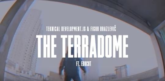 Video: Teknical Development.IS & Figub Brazlevic  ft. DJ Educut – The Terradome