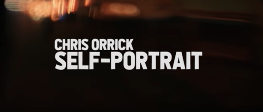 Video: Chris Orrick – Self Portrait