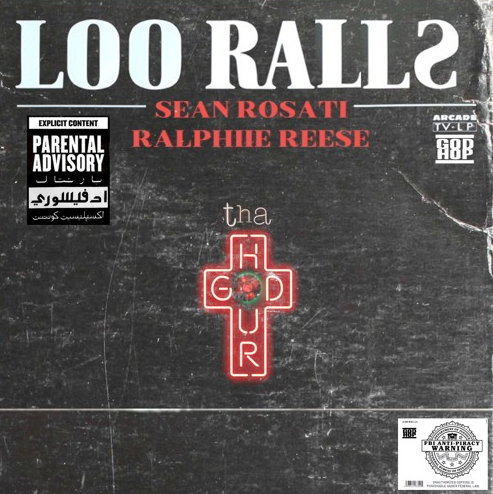Sean Rosati ft. Ralphiie Reese – Loo Rallz