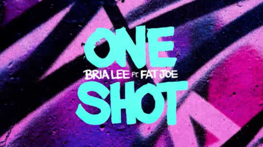 Bria Lee ft. Fat Joe – One Shot