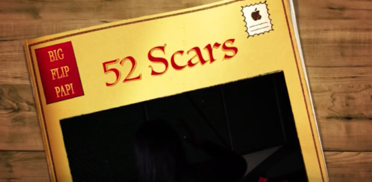 Video: Big Flip Papi – 52 Scars